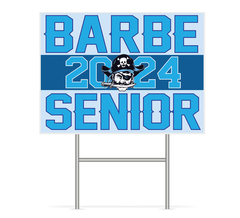 Barbe Senior Yard Sign