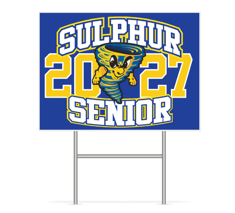 Sulphur High Senior Yard Sign