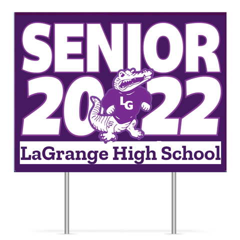 LaGrange Senior Yard Sign - ShopSWLA