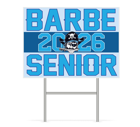 Barbe Senior Yard Sign
