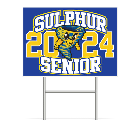 Sulphur High Senior Yard Sign