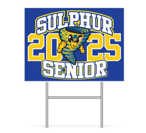 Sulphur High Senior Yard Sign